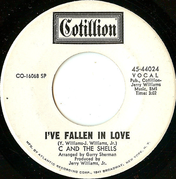 C & The Shells : You Are The Circus / I've Fallen In Love (7", Promo)