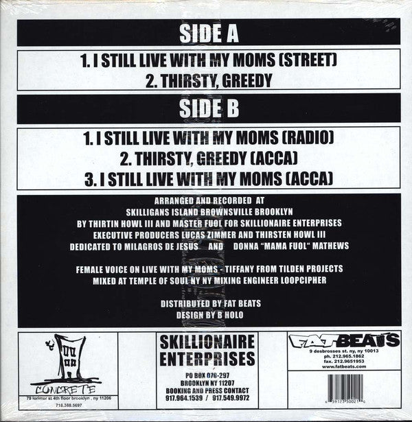 Thirstin Howl III, Master Fuol : I Still Live With My Moms / Thirsty, Greedy (12")