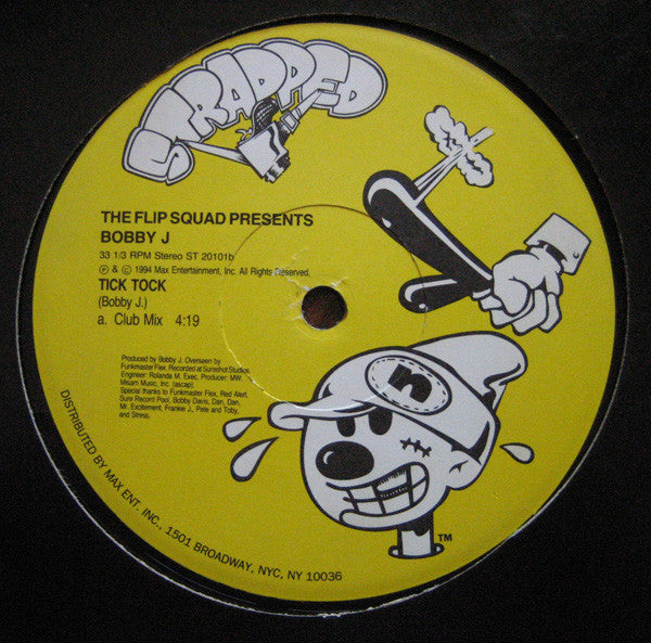 The Flip Squad Presents Bobby J : Check Out The Style (12")