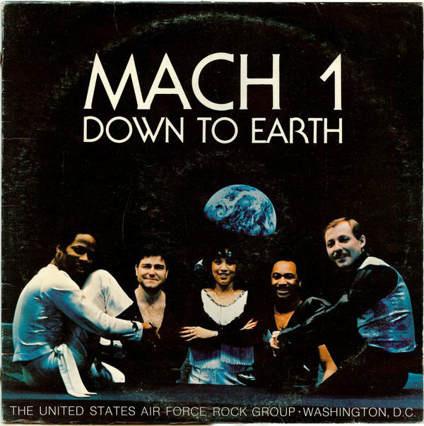 The U.S. Air Force Band Rock Group : Mach 1: Down To Earth (LP, Album, Promo)