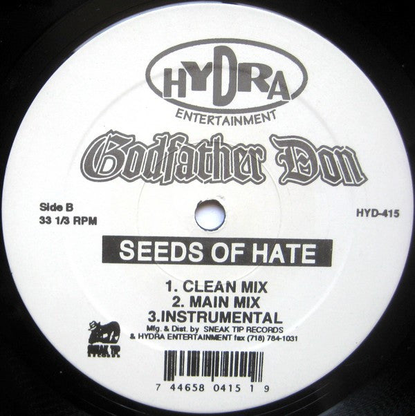Godfather Don : Piece Of The Action / Seeds Of Hate (12")