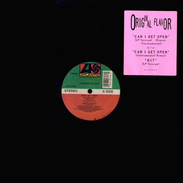 Original Flavor : Can I Get Open / Hit (12")
