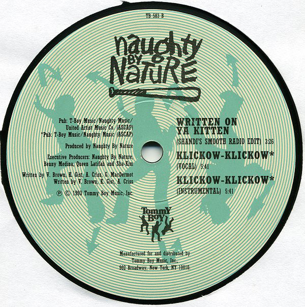 Naughty By Nature : Written On Ya Kitten / Klickow-Klickow (12")