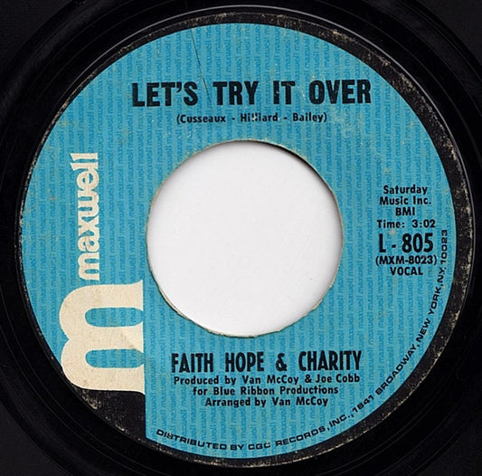 Faith, Hope & Charity : Let's Try It Over / So Much Love (7")