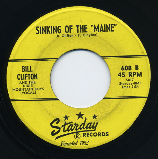 Bill Clifton And The Dixie Mountain Boys* : There's A Star Spangled Banner Waving Somewhere (7", Single, Mono)