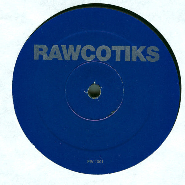 Rawcotiks : Live Your Life / Magic Chef (12")