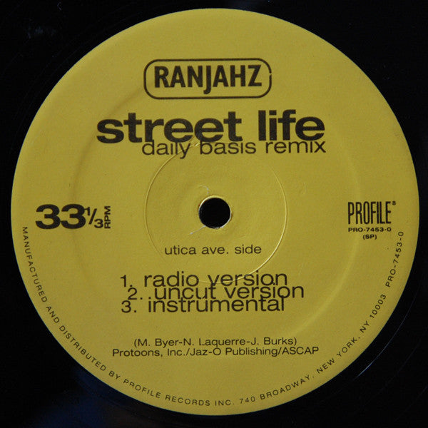 Da Ranjahz : Daily Basis / Street Life (12", Single)