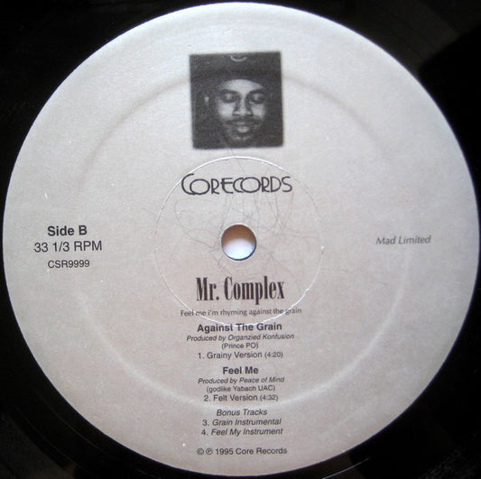 Mr. Complex : I'm Rhymin' / Against The Grain / Feel Me (12")