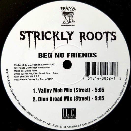 Strickly Roots : Beg No Friends (12", RP)