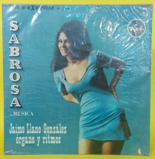 Jaime Llano González : Vol. IV - Sabrosa...Musica (LP, Album, Mono)