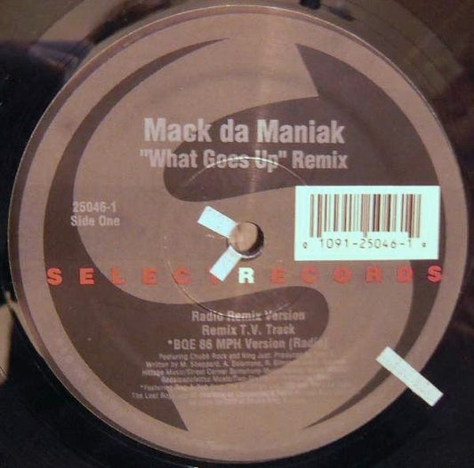 Mack da Maniak : What Goes Up (Remix) (12")