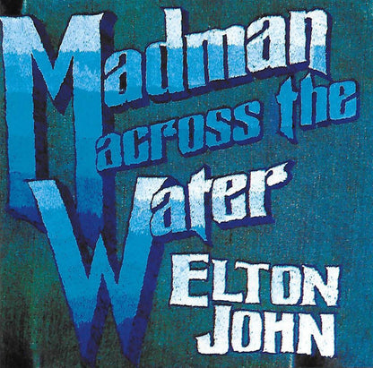 Elton John : Madman Across The Water (CD, Album, RE, RM, RP)