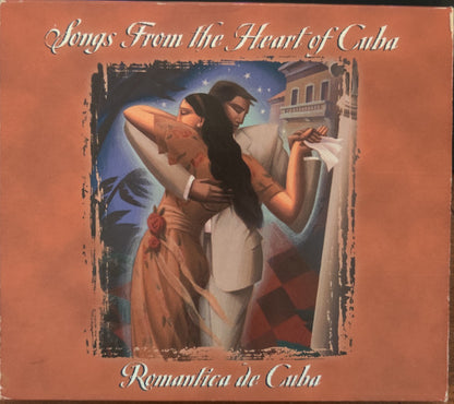Various : Songs From The Heart Of Cuba / Romantica De Cuba  (HDCD, Album)