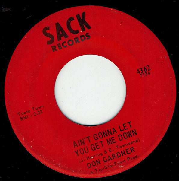 Don Gardner : Ain't Gonna Let You Get Me Down / Prove It (7", Single)