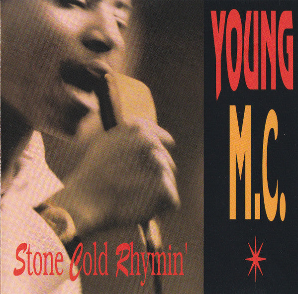 Young M.C.* : Stone Cold Rhymin' (CD, Album, SRC)