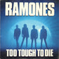 Ramones : Too Tough To Die (LP, Album, SRC)