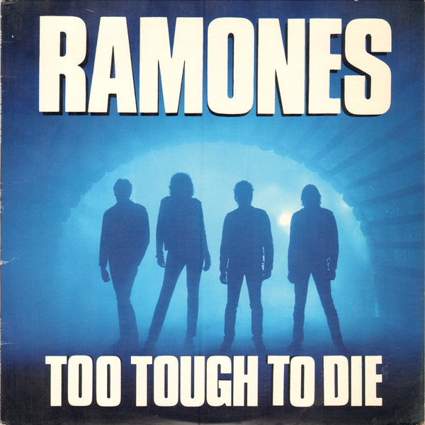 Ramones : Too Tough To Die (LP, Album, SRC)