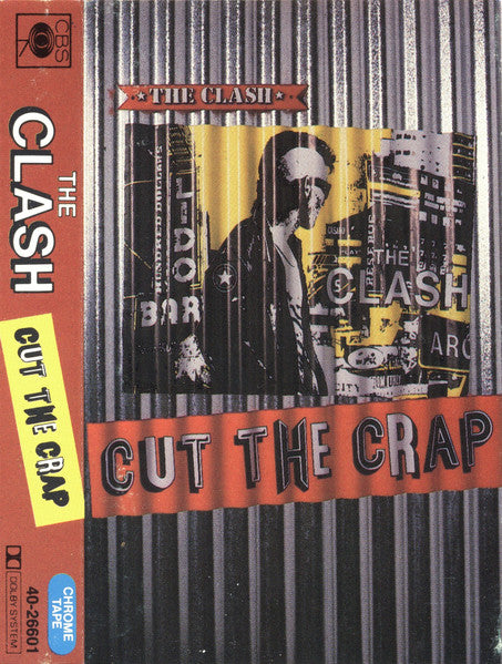 The Clash : Cut The Crap (Cass, Album, Chr)