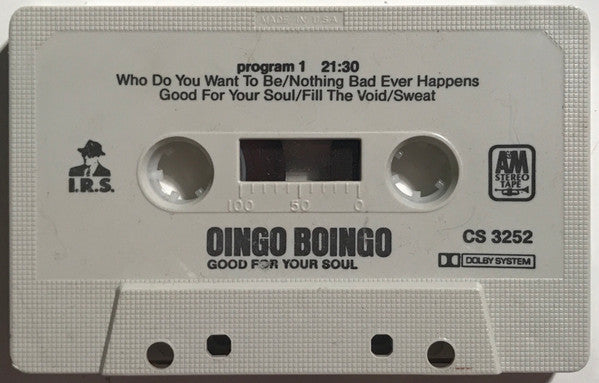 Oingo Boingo : Good For Your Soul (Cass, Album, M/Print, RE)