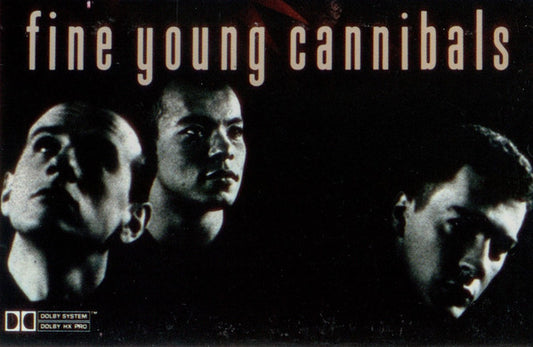 Fine Young Cannibals : Fine Young Cannibals (Cass, Album)