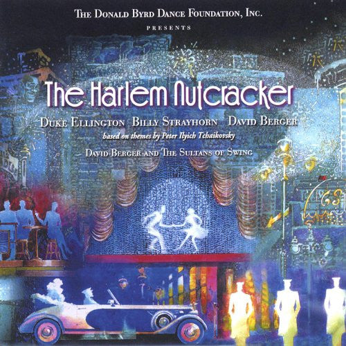 David Berger And The Sultans Of Swing : The Harlem Nutcracker (CD)