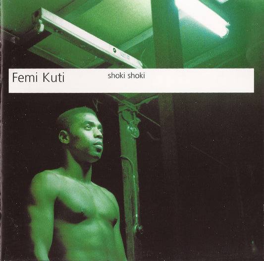 Femi Kuti : Shoki Shoki (CD, Album)