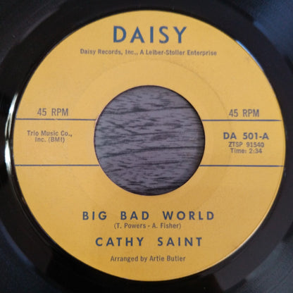 Cathy Saint : Big Bad World / Mr. Heartbreak (7", Single)