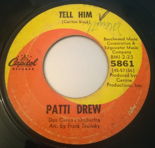 Patti Drew : Tell Him (7", Single)