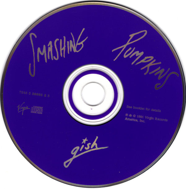 Smashing Pumpkins* : Gish (CD, Album, RE, RM)