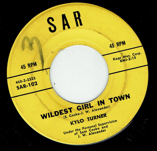 Kylo Turner : I'll Keep Thinking Of You / Wildest Girl In Town (7", Single)