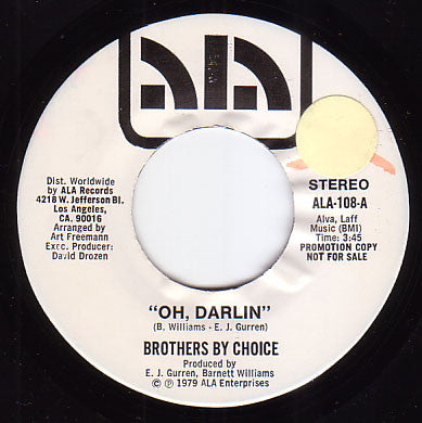 Brothers By Choice (2) : Oh, Darlin / Why Can't You Make Up Your Mind (7", Single, Promo)