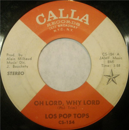 The Pop Tops : Oh Lord, Why Lord / The Voice Of A Dying Man (7", Single)