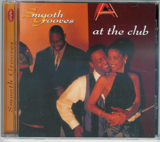Various : Smooth Grooves At The Club (CD, Comp)