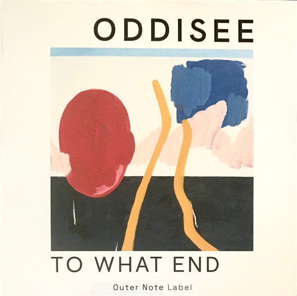 Oddisee : To What End (2xLP, Album, Ltd, Blu)