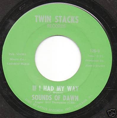 Sounds Of Dawn : How Many Times / If I Had My Way (7")