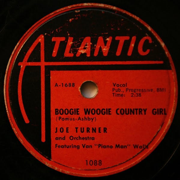 Big Joe Turner & Orchestra : Boogie Woogie Country Girl / Corrine, Corrina (Shellac, 10")