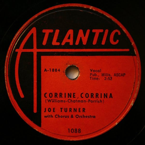 Big Joe Turner & Orchestra : Boogie Woogie Country Girl / Corrine, Corrina (Shellac, 10")