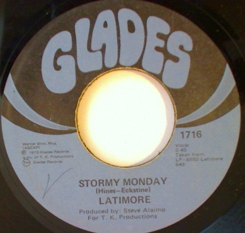 Latimore (2) : Stormy Monday (7", Single)