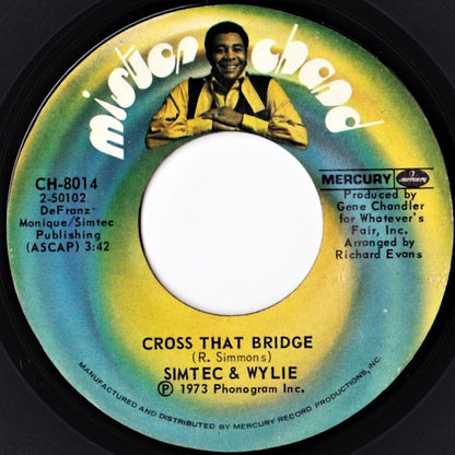 Simtec & Wylie : Cross That Bridge (7")