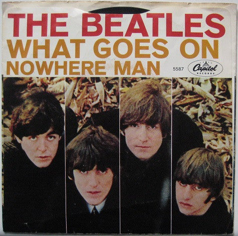 The Beatles : Nowhere Man / What Goes On (7", Single, Los)