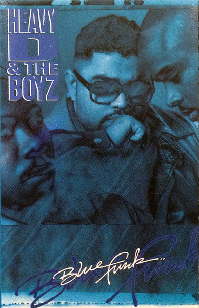 Heavy D. & The Boyz : Blue Funk (Cass, Album, Dol)