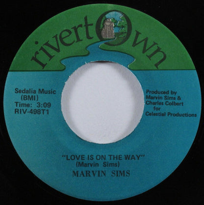 Marvin Sims* : Love Is On The Way (7", Single)
