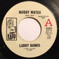 Larry Banks : Muddy Water /  I'm Not The One (7", Single, Promo)