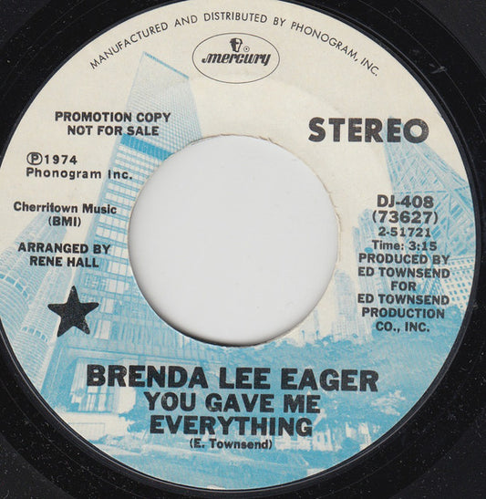 Brenda Lee Eager : You Gave Me Everything  (7", Promo)