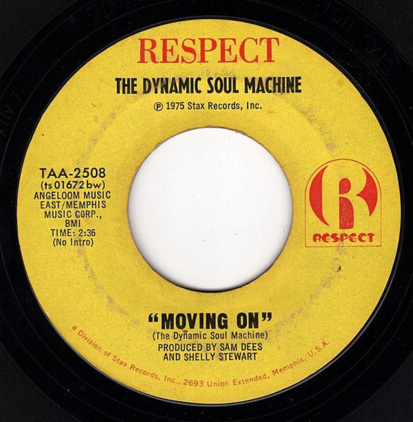 The Dynamic Soul Machine* : Boom-A-Rang / Moving On (7")