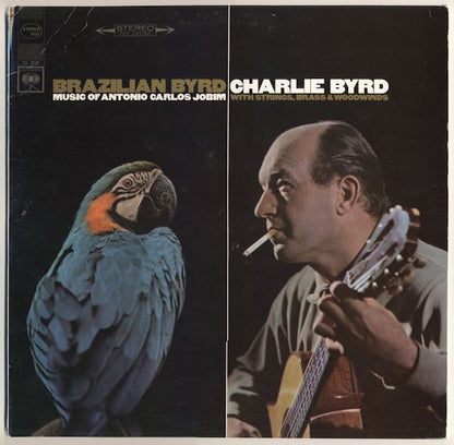 Charlie Byrd : Brazilian Byrd (LP, Album)