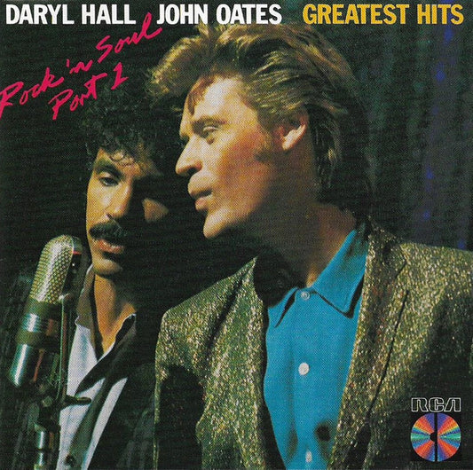 Daryl Hall & John Oates : Greatest Hits (Rock 'N Soul Part 1) (CD, Comp, Club, RE)