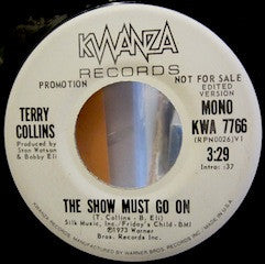 Terry Collins : The Show Must Go On (7", Promo)