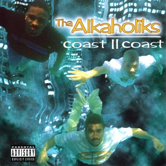 Tha Alkaholiks : Coast II Coast (CD, Album, RE)