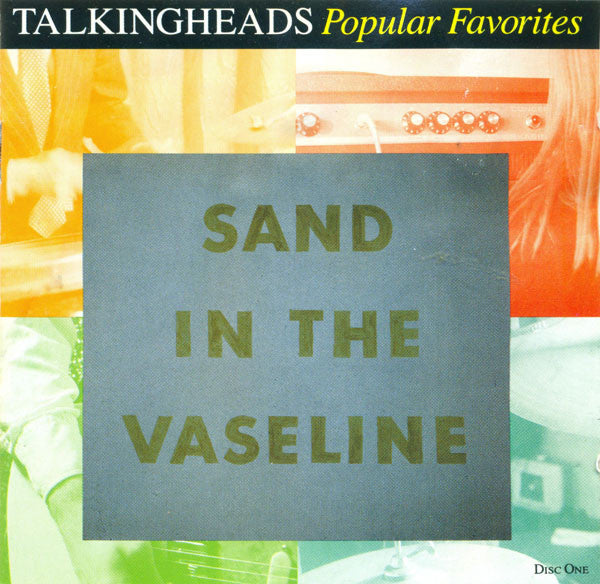 Talking Heads : Popular Favorites 1976-1992 - Sand In The Vaseline (2xCD, Comp, RM)
